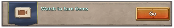 Watch to earn gems
