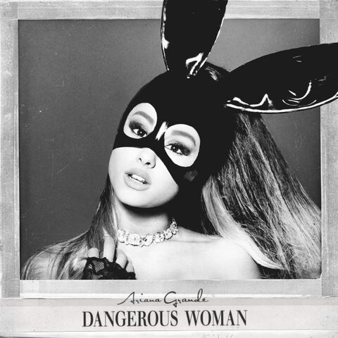 File:Ariana Grande - Dangerous Woman Official Standard Album Cover.jpg