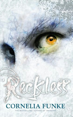 cornelia funke reckless 4 cornelia funke reckless 4
