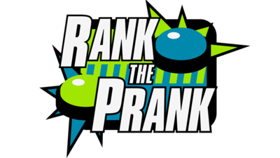 Rank the Prank | Doblaje Wiki | FANDOM powered by Wikia