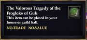 The Valorous Tragedy of the Frogloks of Guk