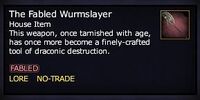 The Fabled Wurmslayer