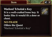 Warlord Tcholak's Key (Quest Starter)