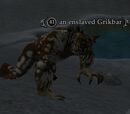 An enslaved Grikbar