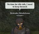 Defender Bristlebrow
