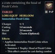 A crate containing the head of Perah'Celsis