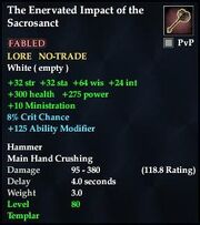 The Ennervated Impact of the Sacrosanct