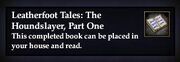 Leatherfoot Tales The Houndslayer, Part One