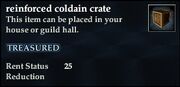Reinforced coldain crate