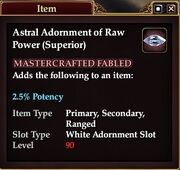 Astral Adornment of Raw Power (Superior)