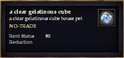 A clear gelatinous cube