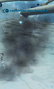 A materialized demonic entity