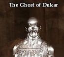 The Ghost of Dukar