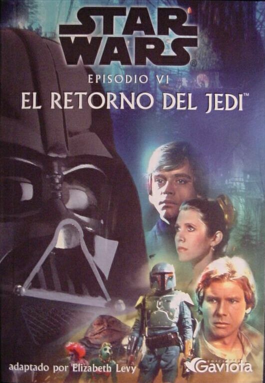 Star Wars Episodio VI: El Retorno Del Jedi (novela Juvenil) | Star Wars ...