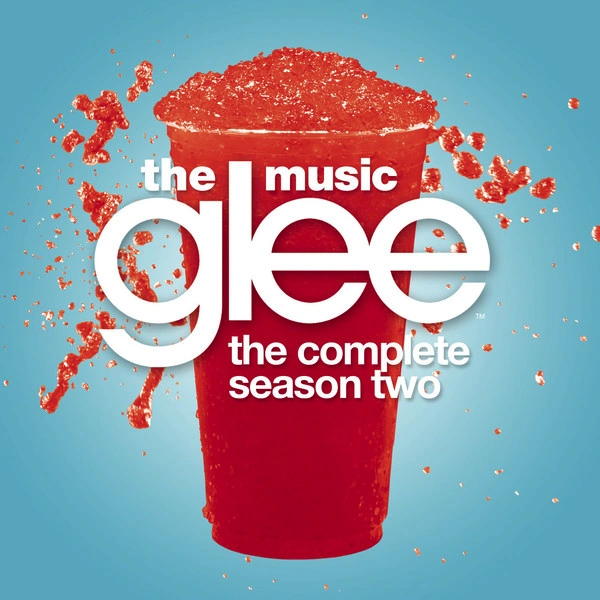 Glee The Music, The Complete Season Two Glee TV Show Wiki Fandom