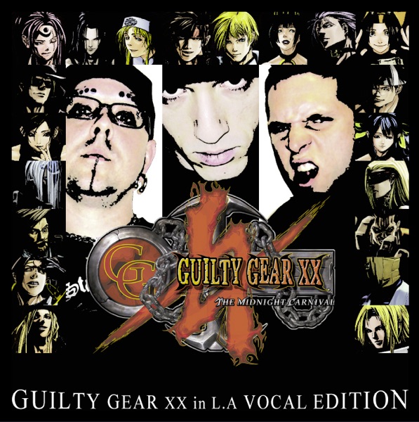 Guilty_Gear_XX_in_LA_Vocal.jpg