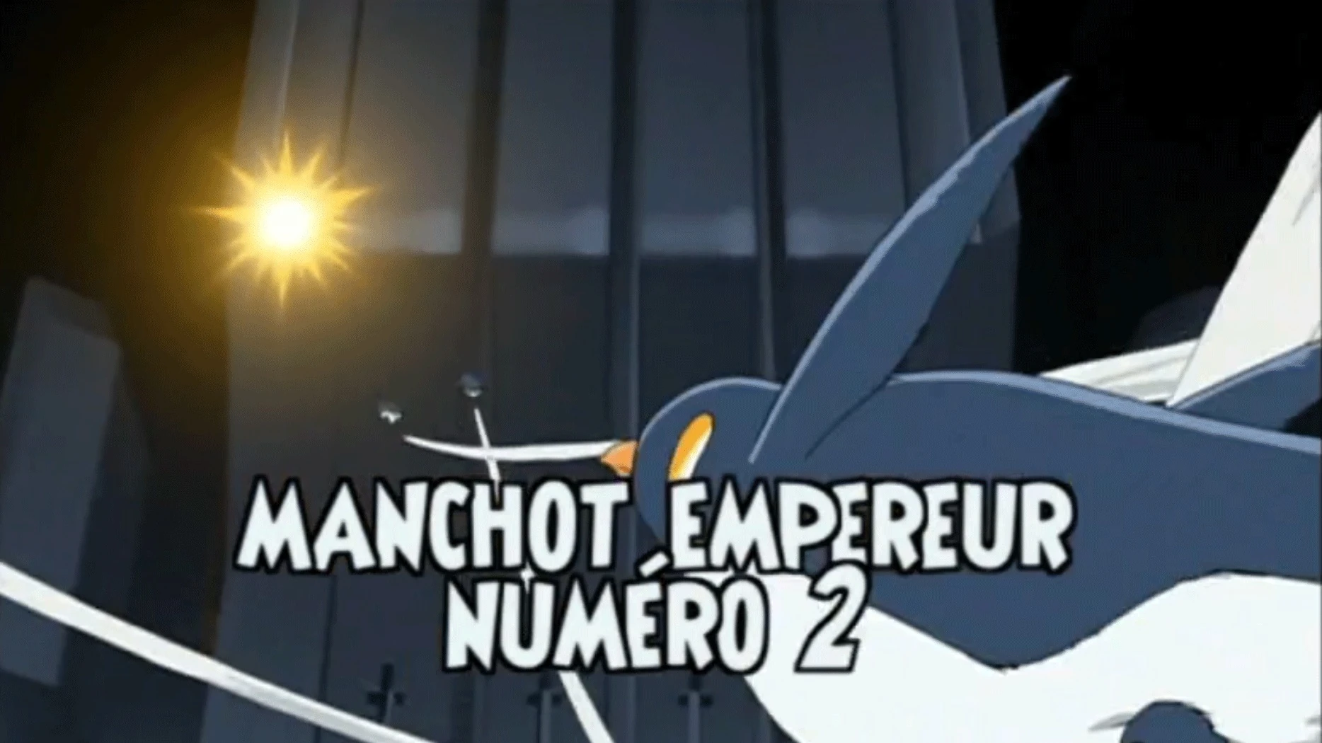 comment avoir le manchot empereur n 1