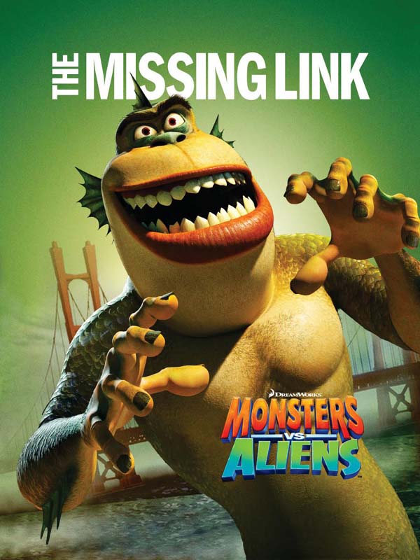 the missing link monsters vs. aliens the missing link monsters vs. aliens
