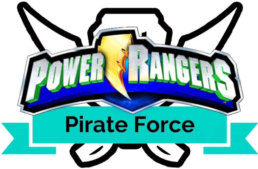 Power Rangers Pirate Force | Power Rangers Fanon Wiki | FANDOM powered ...