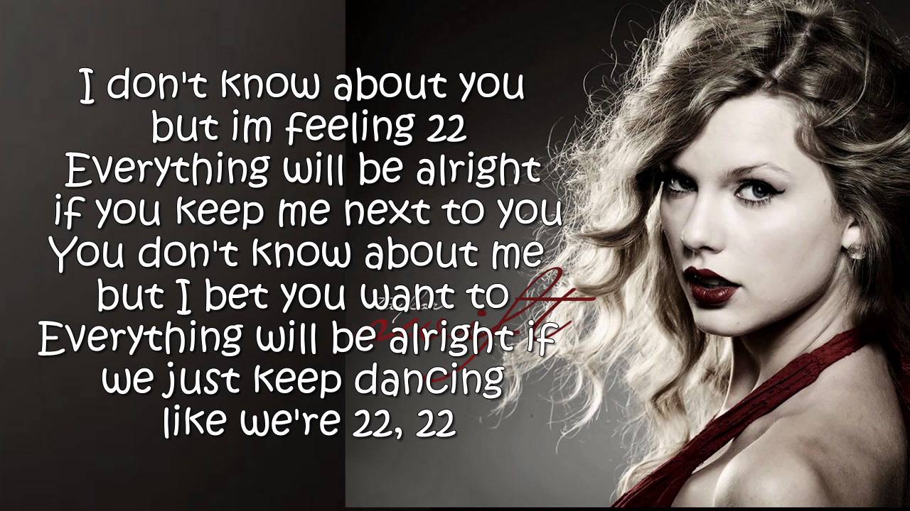 Image result for Taylor Swift – 22 Lyrics