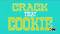 Teen Titans Go! - Crack That Cookie Song