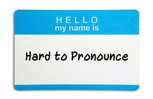 Hello-My-Name-Is-Hard-to-Pronounce