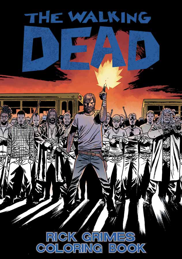 The Walking Dead Rick Grimes Coloring Book Walking Dead Wiki Fandom
