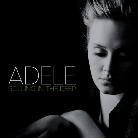 File:Adele - Rolling In The Deep.jpg