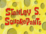 Stanley S SquarePants