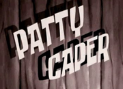 Patty Caper