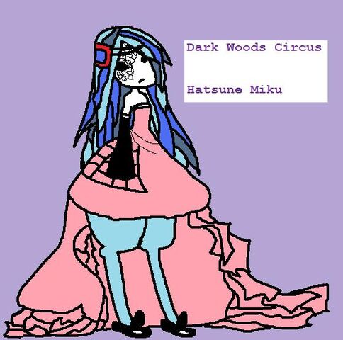 File:Dark Woods Circus Miku.jpg