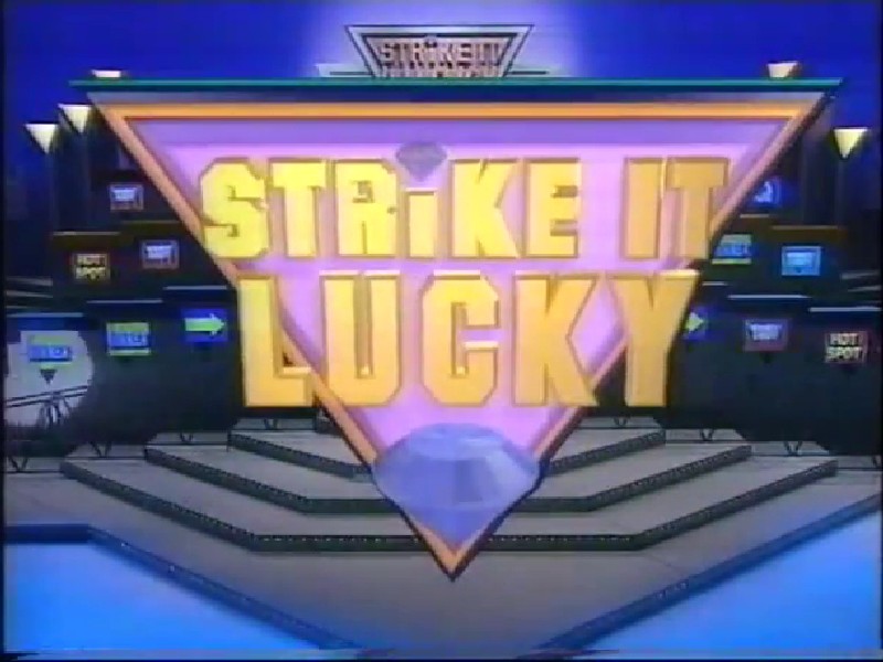 Strike It Lucky Strike It Lucky