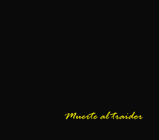 Archivo:Muerte al traidor.png