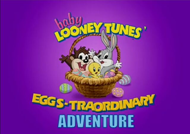 File:BabyLooneyTunesEggsTraordinaryAdventureTitleCard.jpeg