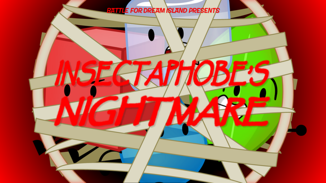 File:Bfdi fan made title cards insectaphobe s n mare by gatlinggroink58-d7keg07.png