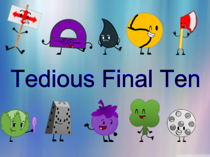 Tedious final 10