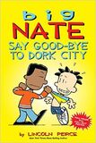 Bignatesaygoodbyetodorkcity