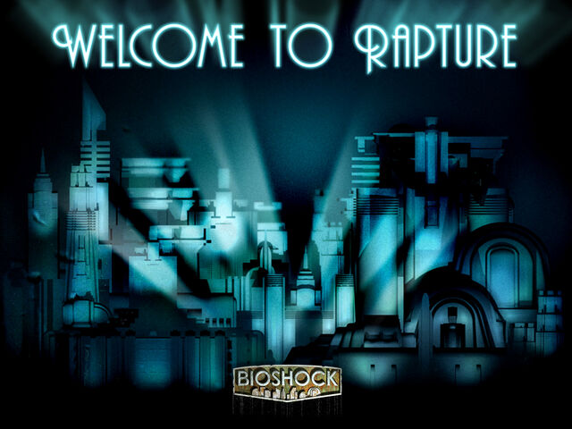 Fichier:Welcome to Rapture.jpg