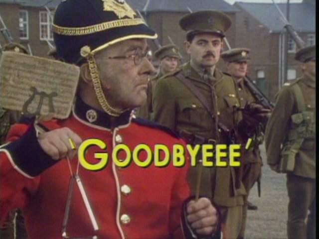 Goodbyeee  The Blackadder Wiki  FANDOM powered by Wikia