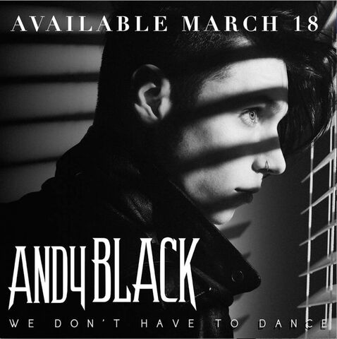 File:Andy-Black-We-Dont-have-to-Dance-ghostcultmag.jpg