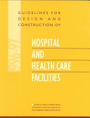 Guidelines for design and construction of hospital and health care facilities