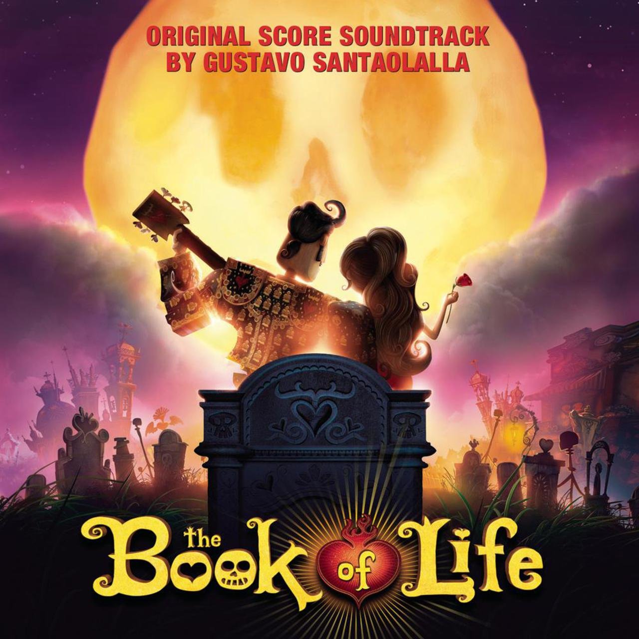The Book of Life (Original Score Soundtrack) The Book of Life Wiki