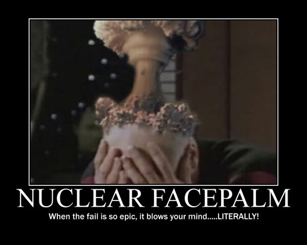 File:Nuclear Facepalm.jpg