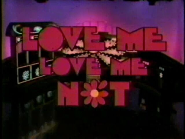 File:Love Me, Love Me Not.jpg