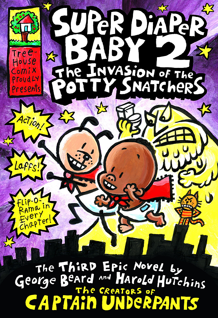 Super Diaper Baby 2: The Invasion Of The Potty Snatchers ...