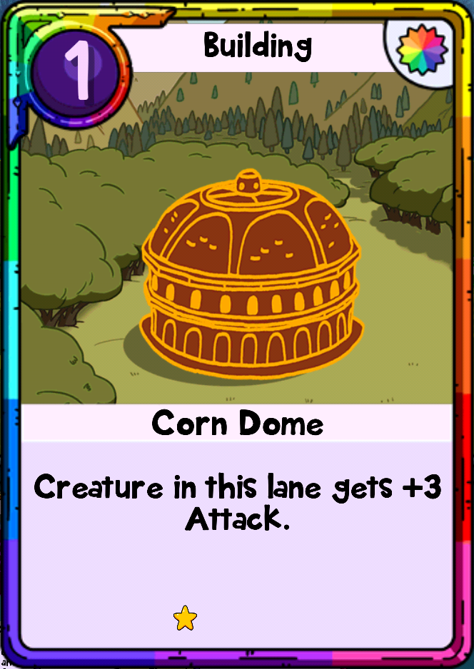 Corn Dome  Card Wars Wiki  FANDOM powered by Wikia