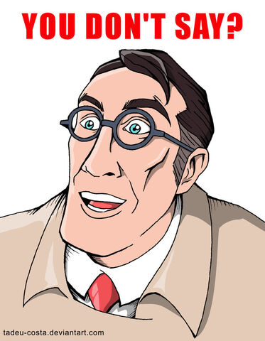 File:Medic Meme-You don't say.-.jpg