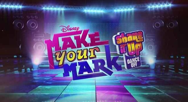 File:Make Your Mark Shake It Up Dance Off.jpg