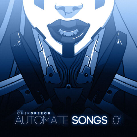 File:Chipspeech AUTOMATE SONGS .01.jpg