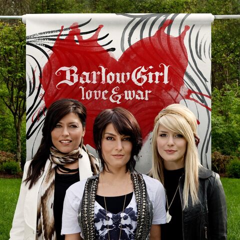 File:BarlowGirl-Love & War.jpg